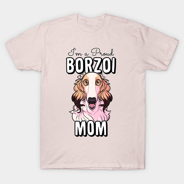 Borzoi-mom T-Shirt by Iluvmygreyhound